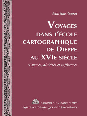cover image of Voyages dans l'école cartographique de Dieppe au XVI e  siècle
